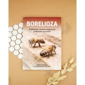 Borelioza profilaktyka i leczenie integracyjne produktami pszczelimi - dr Stefan Stangaciu, Claudette Raynal-Cartabas